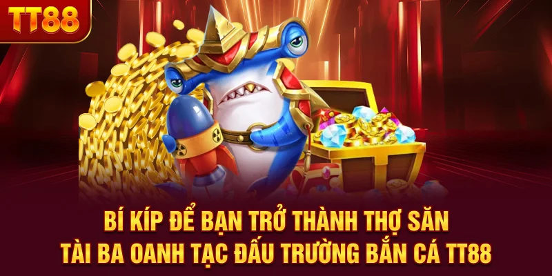 Bắn Cá TT88